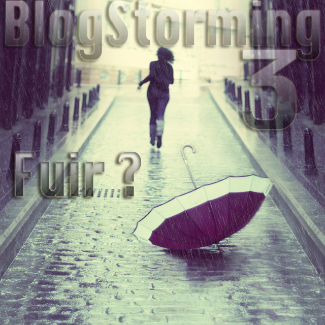 blogstorming-3-fuir_ART